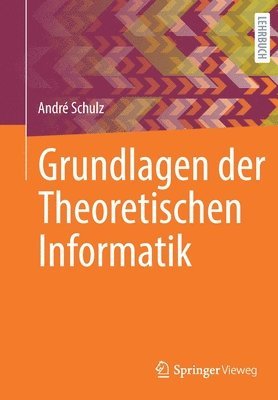 Grundlagen der Theoretischen Informatik 1