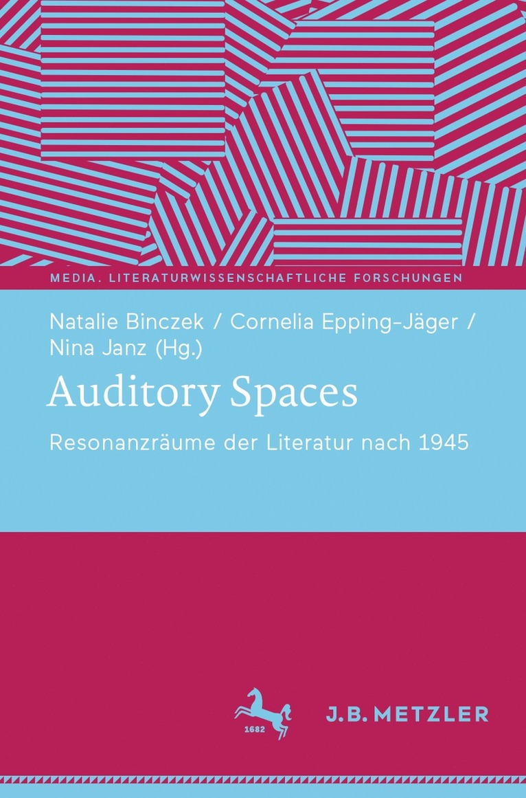Natalie Binczek, Cornelia Epping-Jäger, Nina Janz - Auditory Spaces, Häftad