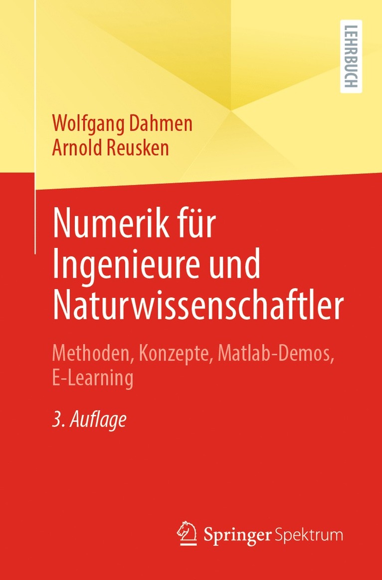 Wolfgang Dahmen, Arnold Reusken - Numerik für Ingenieure und Naturwissenschaftler, Häftad