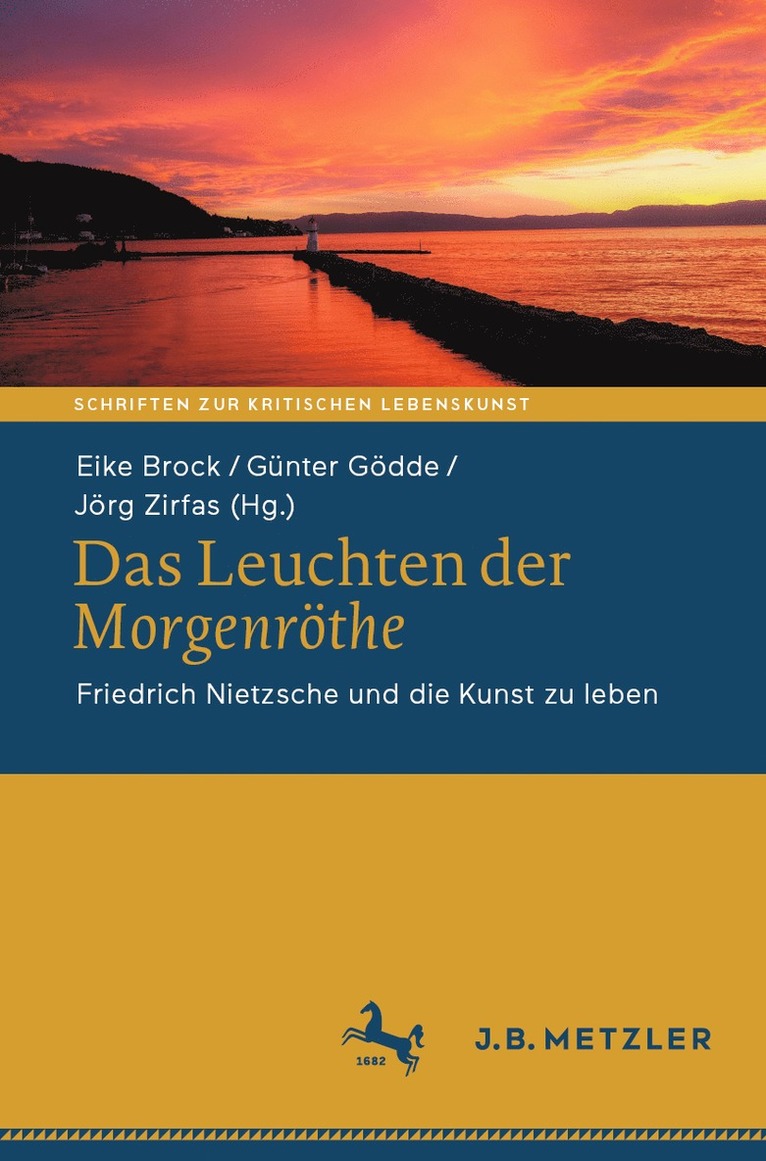Eike Brock, Günter Gödde, Jörg Zirfas - Das Leuchten der Morgenröthe, Häftad