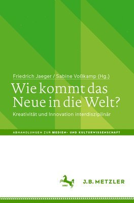 bokomslag Wie kommt das Neue in die Welt?