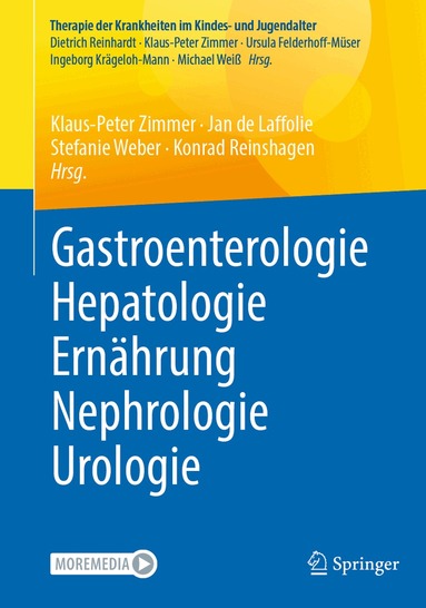 Klaus-Peter Zimmer, Jan de Laffolie, Stefanie Weber, Konrad Reinshagen - Gastroenterologie – Hepatologie – Ernährung – Nephrologie – Urologie, Häftad