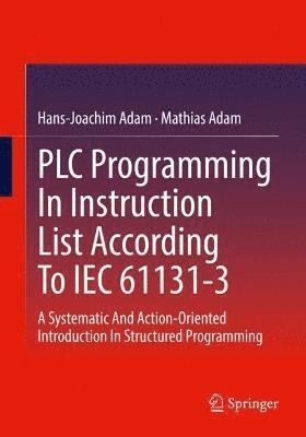 bokomslag PLC Programming In Instruction List According To IEC 61131-3