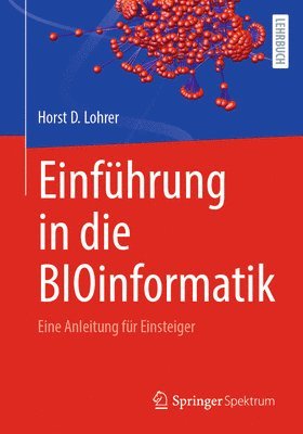 bokomslag Einfhrung in die BIOinformatik