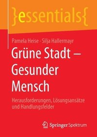 bokomslag Grne Stadt - Gesunder Mensch