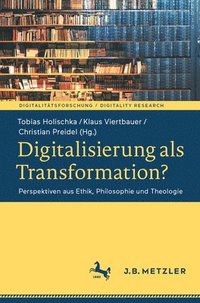 bokomslag Digitalisierung als Transformation?