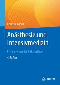 bokomslag Ansthesie und Intensivmedizin  Prfungswissen fr die Fachpflege