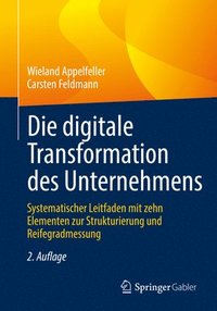 bokomslag Die digitale Transformation des Unternehmens