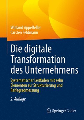 bokomslag Die digitale Transformation des Unternehmens