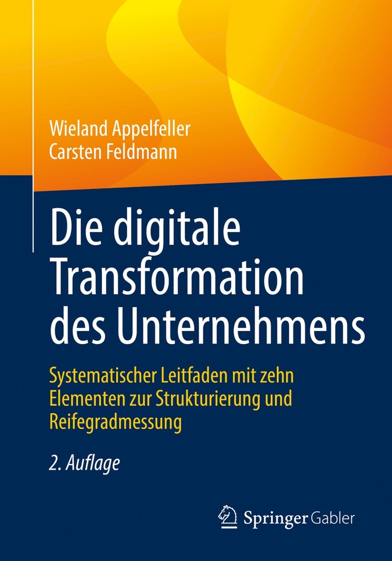 Die digitale Transformation des Unternehmens