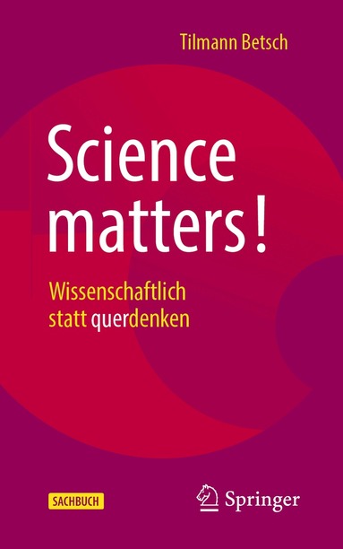 Tilmann Betsch - Science matters!, Häftad