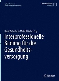 bokomslag Interprofessionelle Bildung für die Gesundheitsversorgung
