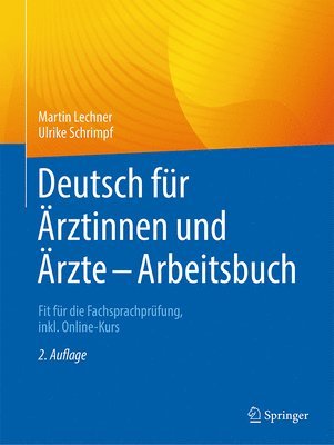 Deutsch fr rztinnen und rzte - Arbeitsbuch 1