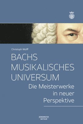 Bachs musikalisches Universum 1