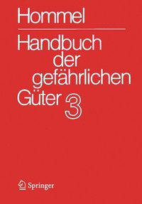 bokomslag Handbuch der gefhrlichen Gter. Band 3: Merkbltter 803-1205