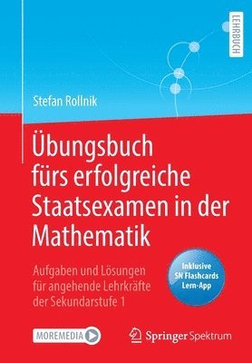 bokomslag UEbungsbuch furs erfolgreiche Staatsexamen in der Mathematik