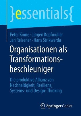 bokomslag Organisationen als Transformationsbeschleuniger