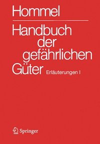 bokomslag Handbuch der gefhrlichen Gter. Erluterungen I