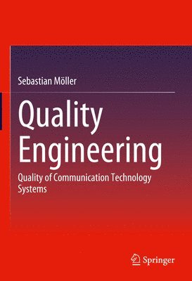 Sebastian Möller, Sebastian Moller - Quality Engineering, Inbunden