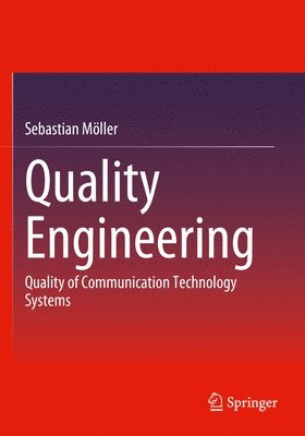 Sebastian Möller, Sebastian Moller - Quality Engineering, Häftad