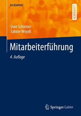 Uwe Schirmer, Sabine Woydt - Mitarbeiterführung, Häftad