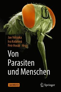 bokomslag Von Parasiten und Menschen