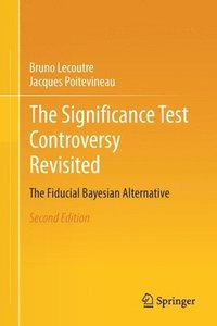 bokomslag Significance Test Controversy Revisited