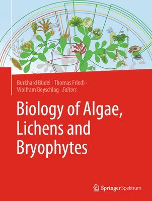 Biology of Algae, Lichens and Bryophytes 1
