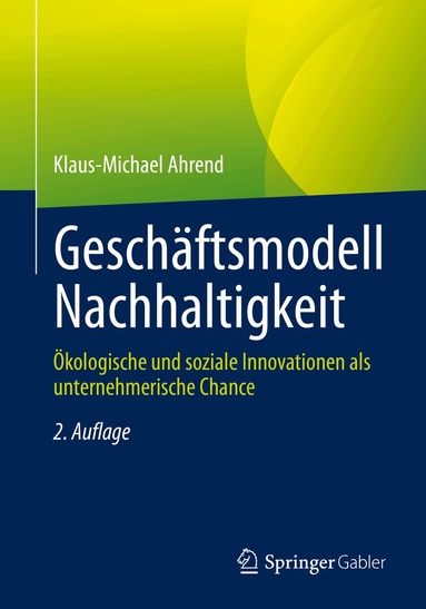 Klaus-Michael Ahrend - Geschäftsmodell Nachhaltigkeit, Häftad