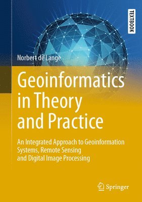Geoinformatics in Theory and Practice 1