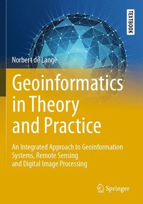 bokomslag Geoinformatics in Theory and Practice