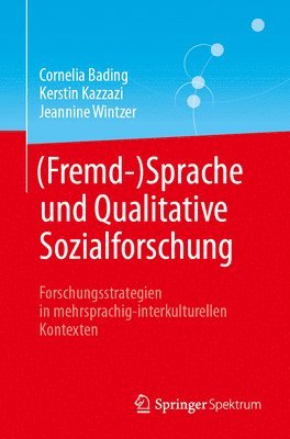 (Fremd-)Sprache und Qualitative Sozialforschung 1