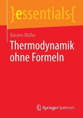bokomslag Thermodynamik ohne Formeln