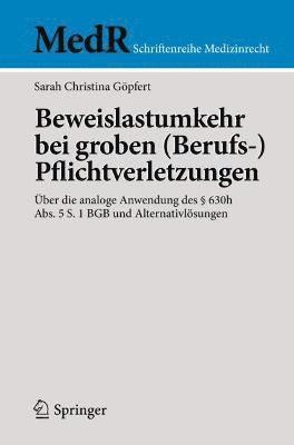 bokomslag Beweislastumkehr bei groben (Berufs-)Pflichtverletzungen