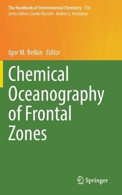 Chemical Oceanography of Frontal Zones 1