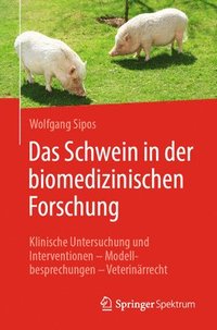 bokomslag Das Schwein in der biomedizinischen Forschung