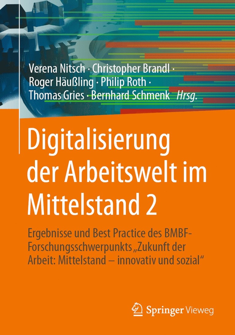 Verena Nitsch, Christopher Brandl, Roger Häußling, Philip Roth, Thomas Gries, Bernhard Schmenk - Digitalisierung der Arbeitswelt im Mittelstand 2, Inbunden