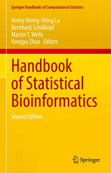 Henry Horng-Shing Lu, Bernhard Schölkopf, Martin T. Wells, Hongyu Zhao - Handbook of Statistical Bioinformatics, Inbunden
