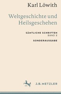 bokomslag Karl Lwith: Weltgeschichte und Heilsgeschehen