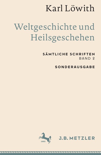 Karl Löwith - Karl Löwith: Weltgeschichte und Heilsgeschehen, Häftad