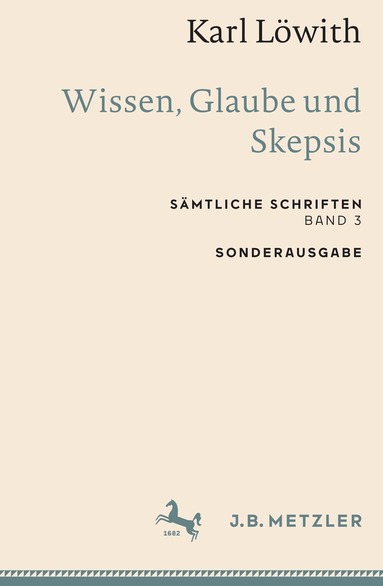 Karl Löwith - Karl Löwith: Wissen, Glaube und Skepsis, Häftad