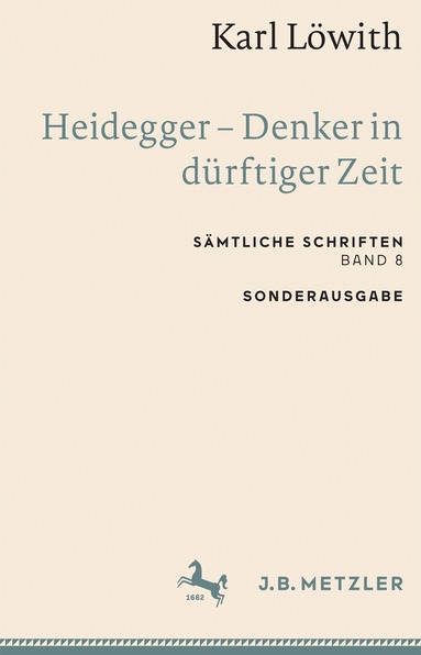 Karl Löwith - Karl Löwith: Heidegger – Denker in dürftiger Zeit, Häftad