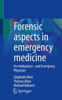 bokomslag Forensic aspects in emergency medicine