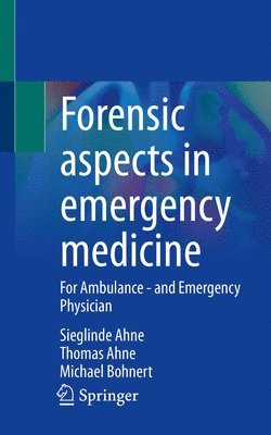 Forensic aspects in emergency medicine 1