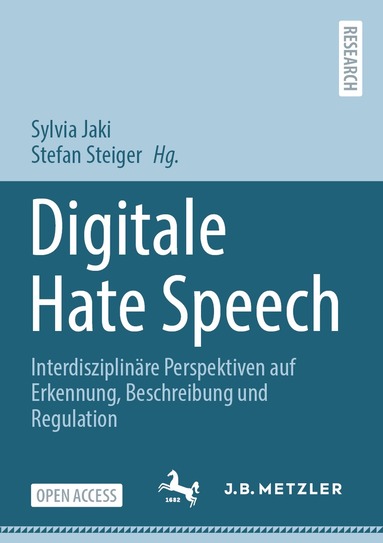 Sylvia Jaki, Stefan Steiger - Digitale Hate Speech, Häftad