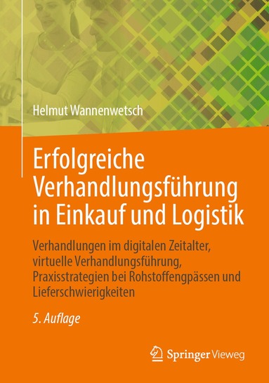 Helmut Wannenwetsch - Erfolgreiche Verhandlungsführung in Einkauf und Logistik, Inbunden