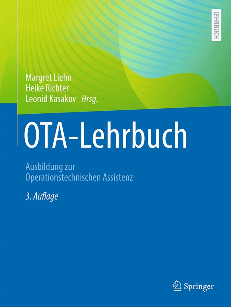 Margret Liehn, Heike Richter, Leonid Kasakov - OTA-Lehrbuch, Inbunden