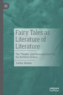 Fairy Tales as Literature of Literature 1