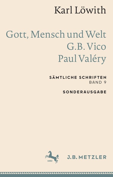 Karl Löwith - Karl Löwith: Gott, Mensch und Welt – G.B. Vico – Paul Valéry, Häftad