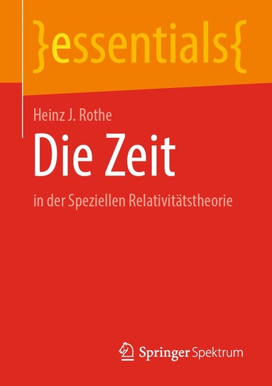 Heinz J. Rothe - Die Zeit, Häftad